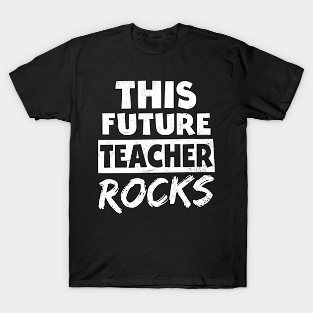 Future Teacher Shirt | This Teacher Rocks Gift T-Shirt by Gawkclothing